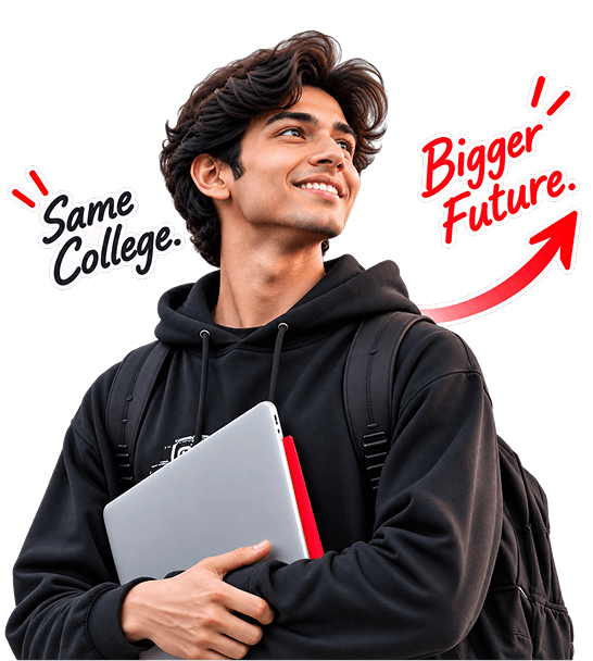 Same college. Bigger future.